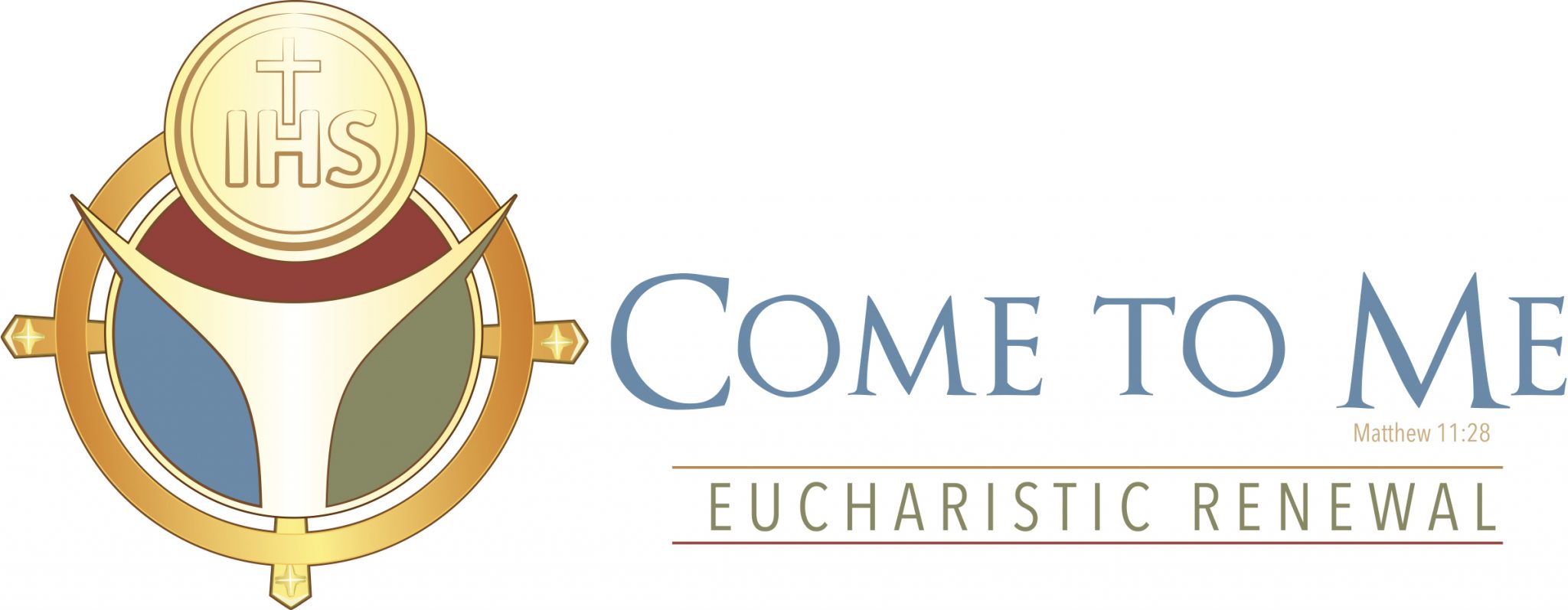Come To Me - Matthew 11:28 - Eucharistic Renewal