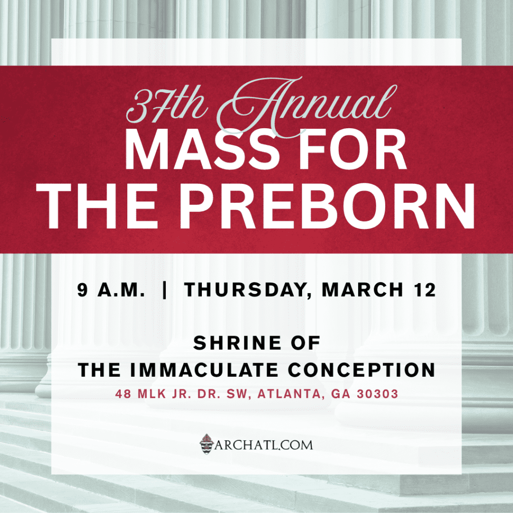 Mass for the Preborn and Georgia March for Life